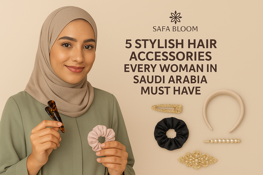 5 Stylish Hair Accessories Every Woman in Saudi Arabia Must Have